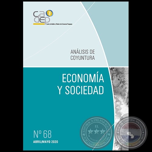 REVISTA DIGITAL ECONOMÍA Y SOCIEDAD Nº 68. ANÁLISIS DE COYUNTURA MENSUAL 
